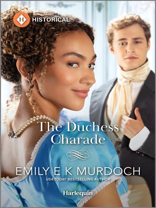 Title details for The Duchess Charade by Emily E K Murdoch - Available